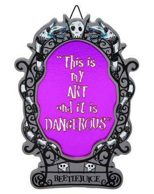 My Art is Dangerous Sign - Beetlejuice, Multi-Color - Spirit Halloween