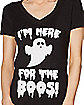 Adult Here For The Boos T Shirt