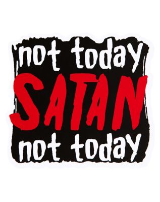 01361278 - Not Today Satan Magnet