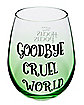 Goodbye Cruel World Stemless Glass 22 oz. - Hocus Pocus