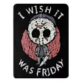I Wish It Was Friday Fleece Blanket - Friday the 13th at Spencer's