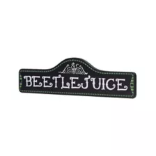 Beetlejuice Street Sign at Spencer's