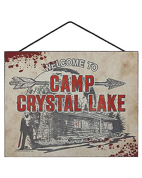 Welcome to Camp Crystal Lake Sign - Friday the 13th