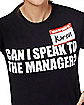 Can I Speak To the Manager Karen T Shirt