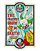 The Craziest Show On Earth Sign - Killer Klowns From Outer Space