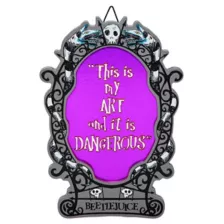My Art is Dangerous Sign - Beetlejuice at Spirit Halloween