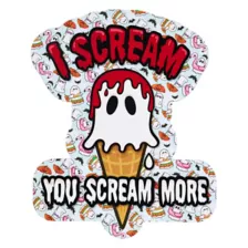 I Scream You Scream More Sign at Spencer's