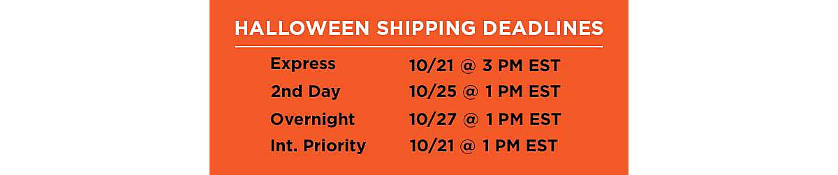 Spirit Halloween 2022 shipping deadlines