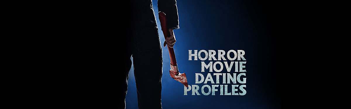Horror Movie Dating Profiles