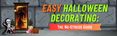 Easy Halloween Decorating: The No-Stress Guide